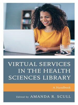 cover image of Virtual Services in the Health Sciences Library